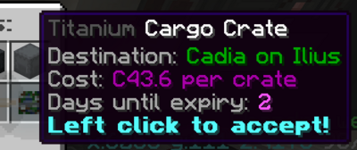Item selected: Titanium Cargo Crate, Destination: Cadia on Ilius, Cost: C43.6 per crate, Days until expiry: 2